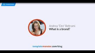 What is a Brand - Dre Beltrami