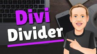 Divi Divider Module - The Basics