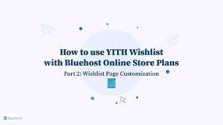 How to use YITH Wishlist (Part 2) I Page Customization