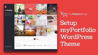 myPortfolio WordPress Theme Setup Tutorial