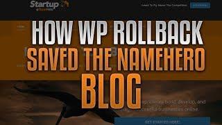 How WP Rollback Saved The NameHero Blog