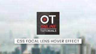 CSS Reverse Blur Focus Hover Effects | CSS Focal Lens Hover Effect