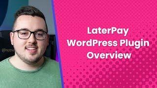 LaterPay WordPress Plugin Overview & Review