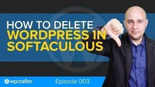How To Delete Wordpress In Softaculous