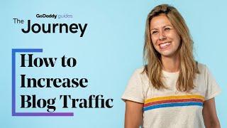 How to Increase Blog Traffic with 13 Proven Tactics