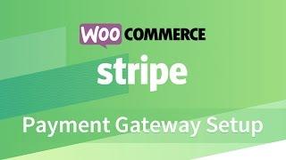 WooCommerce Stripe Gateway Plugin Setup