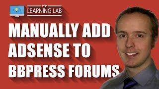 How To Manually Add Adsense To bbPress Forums