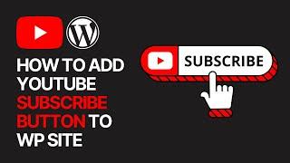 How to Add YouTube Channel Subscribe Button in WordPress Without Plugin?
