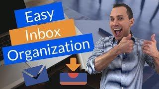 How To Organize Gmail – Cut The Clutter w/ Filters & Labels