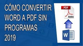 Cómo Convertir Word a PDF Sin Programas 2019