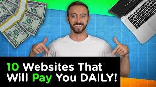 10 Websites That Will Pay You DAILY Within 24 Hours! (Work From Anywhere Jobs)
