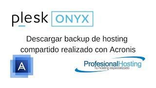 Descargar backup de hosting compartido realizado con Acronis