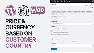How To Set Price & Currency Based on Customer Country with WooCommerce For Free? Convert Currency