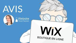 Avis sur Wix Boutique en ligne : vous vous lancez dans le e-commerce ?