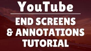 How To Add End Screens To Your YouTube Videos - Surfside PPC