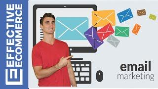Email Marketing For Ecommerce Businesses