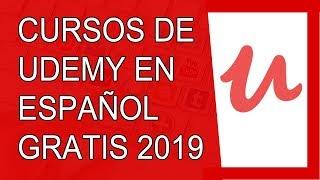 Los Mejores Cursos de Udemy en Español 2019 (Cursos Libres)
