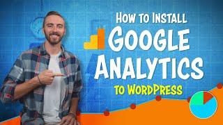 How to Install Google Analytics to WordPress | 2019