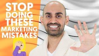 7 Online Marketing Mistakes You Need to Stop Making | Neil Patel
