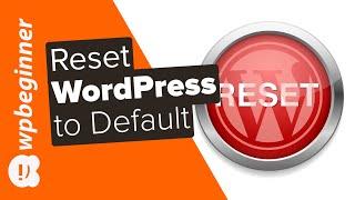 How to Reset Your WordPress Database to Default Settings
