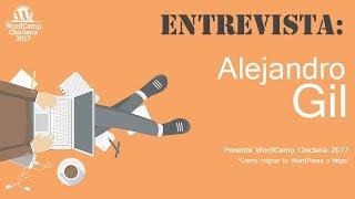 Entrevista Alejandro Gil | WordCamp Chiclana