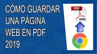 Cómo Guardar una Página Web en PDF 2019 (Agosto 2019)