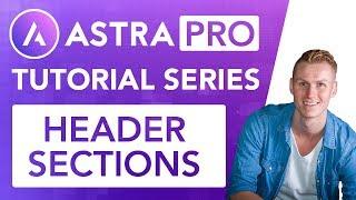 Astra Pro Series | Header Sections