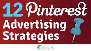 12 Pinterest Ads Strategies and Best Practices