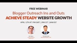 Blogger Outreach Ins and Outs with Tor Refsland [Webinar]