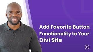 How to Add Favorite Button Functionality to Your Divi Site