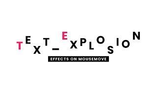 CSS Text Explosion Effects on Mousemove | Coming Soon