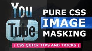 Pure CSS Image Masking With Cool Hover Effects - Masking Images in CSS Using mask-image - Tutorial