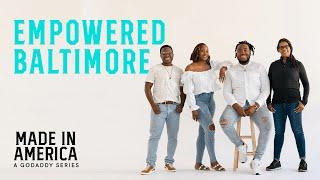 Baltimore Entrepreneurs Gear Up for a Brighter Future | Made in America Ep 4