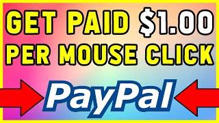 Get Paid $1.00 Per Click! *New 2020* (Earn FREE PayPal Money)