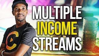 HOW TO MAKE MULTIPLE STREAMS OF INCOME