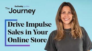 6 Ways to Drive Impulse Sales in Your Online Store | The Journey