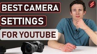 Best Camera Settings for YouTube [DSLR/Mirrorless/Action Camera]