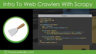 Intro To Web Crawlers & Scraping With Scrapy