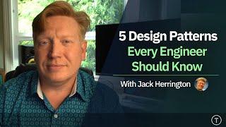 5 Design Patterns Every Engineer Should Know