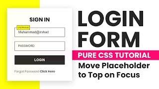 Login Form in Html CSS | Floating placeholder Using Html and CSS Only
