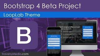 Build A Bootstrap 4 Theme | Latest Beta Version