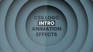 CSS Logo Intro Animation Effects | CSS Animation