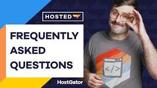Top 5 Web Hosting Questions - HostGator
