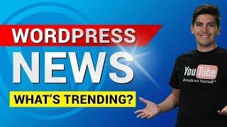 Wordpress NEWS! New updates, features, and Wordpress Drama!