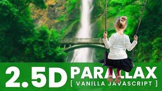 2.5D Parallax Effects on Mousemove using Html CSS & Vanilla Javascript | Mousemove parallax