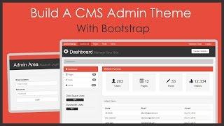 Build A CMS Admin Bootstrap Theme From Scratch