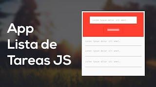 Como hacer una App Lista de Tareas con Javascript (Curso JS) [1/2]