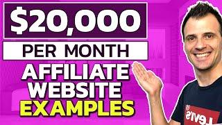 Affiliate Website Examples Making $20,000 a Month Each