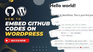 How To EMBED GITHUB CODES and Content In WordPress Easily & Free Tutorial