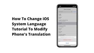 How To Change iOS System Language? Tutorial To Modify iPhone's Translation